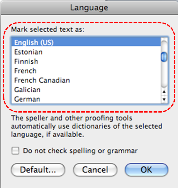 Image demonstrates location of Mark selected text as list in Langauge dialog.